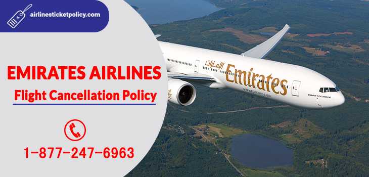Emirates Airlines Flight Cancellation Policy