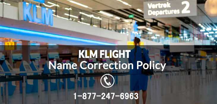 KLM Airlines Name Correction Policy