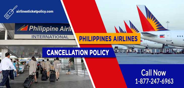 Philippine Airlines Cancellation Policy