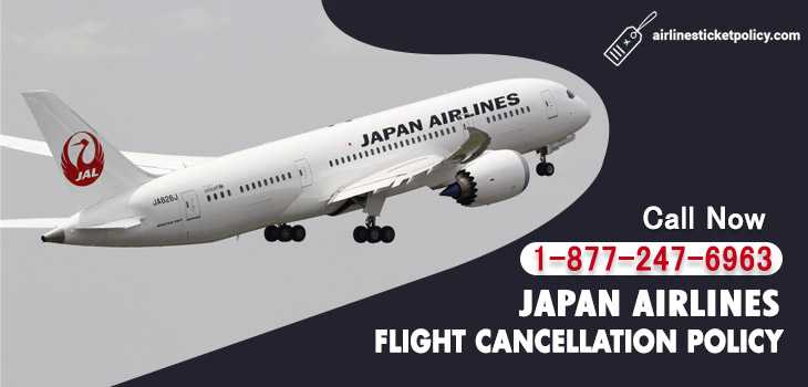 Japan Airlines Flight Cancellation Policy