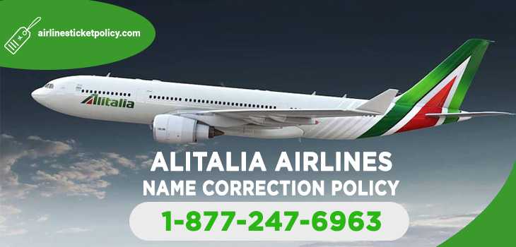 Alitalia Airlines Name Correction Policy