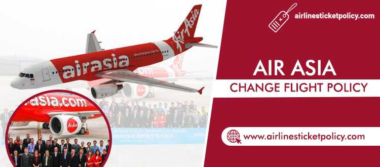 Air Asia Change Flight Policy