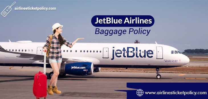 JetBlue Airlines Baggage Policy