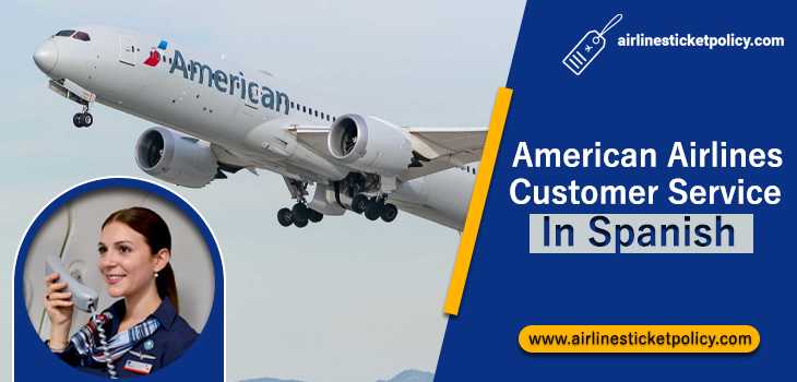 American Airlines Customer Service in Spanish