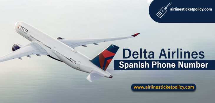 Delta Airlines Spanish Phone Number