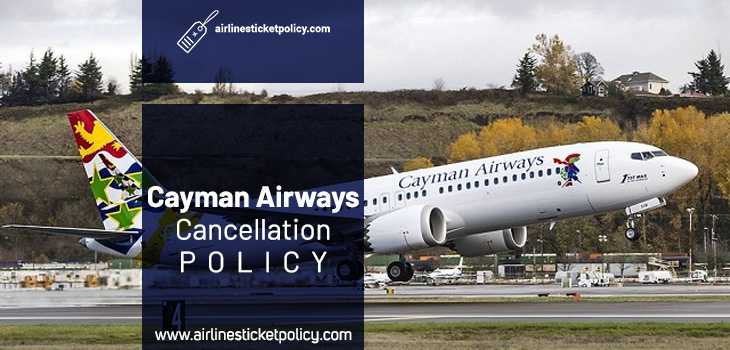 Cayman Airways Flight Cancellation Policy