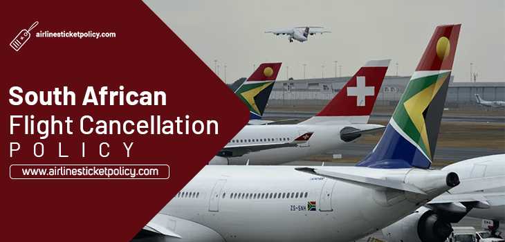 South African Flight Cancellation Policy