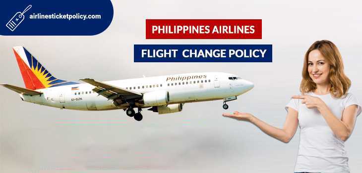 Philippine Airlines Flight Change Policy