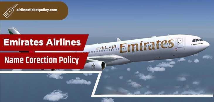 Emirates Airlines Name Correction Policy